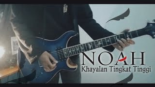 Download lagu NOAH - KHAYALAN TINGKAT TINGGI - LIVE at Music Everywhere 🔥 - (Guitar Cover) mp3