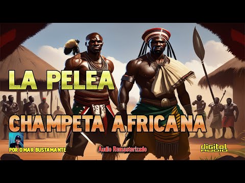 𝐋𝐀 𝐏𝐄𝐋𝐄𝐀 - 𝐂𝐇𝐀𝐌𝐏𝐄𝐓𝐀 𝐀𝐅𝐑𝐈𝐂𝐀𝐍𝐀