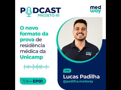 Projeto R1 T06E01 — O novo formato da prova de residência médica da Unicamp