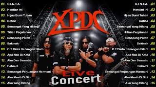 Download lagu XPDC Full Album | Lagu XPDC Leganda | C.I.N.T.A., Hentian Ini | Lagu Rock Kapak Terpilih 90an mp3