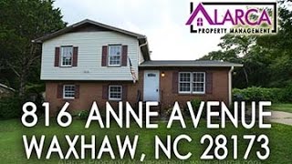 preview picture of video 'Home for Rent - 816 Anne Avenue, Waxhaw, NC 28173 - Alarca Property Management'