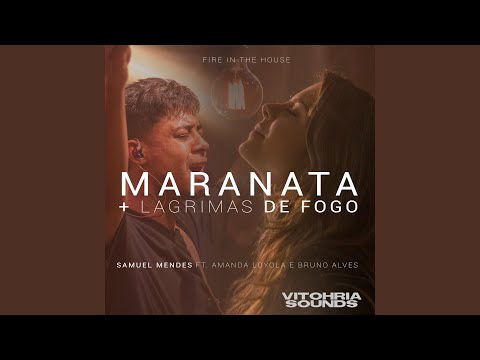 Vitohria Sounds | Maranata / Lágrimas de Fogo