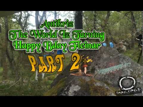 Antikriz   The World Iz Turning   Part 2   Dj Set   Dark Psy