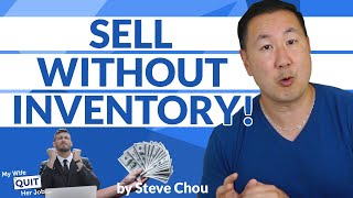 Dropshipping, 3PLs and Amazon FBA - How To Sell Products Without Inventory