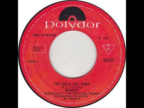 UK New Entry 1969 (62) Marbles - The Walls Fell Down