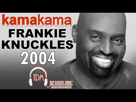Frankie Knuckles @ Kama Kama 2004