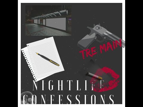 Nightlife Confessions # 15