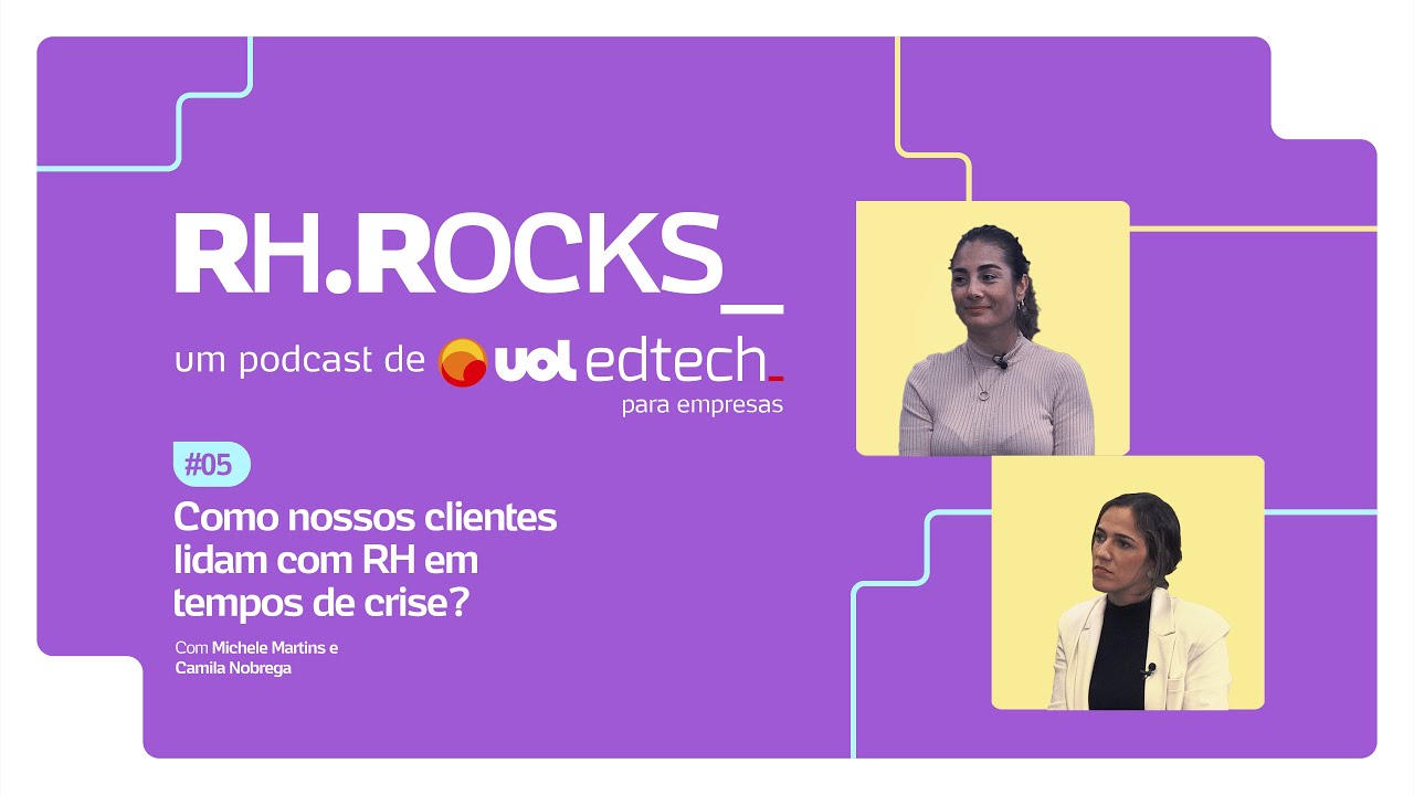 RH.Rocks | #05 - Como o RH lida com momentos de crise na prática?