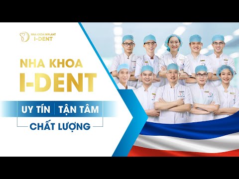 Tận Tâm - Uy Tín - Chất Lượng | Nha khoa I-DENT