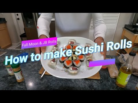 How I make a Full Moon Roll & JB Roll (Sushi)
