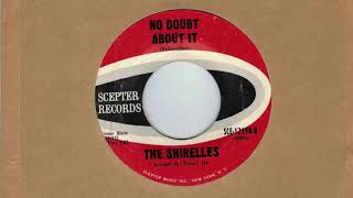 The Shirelles - No Doubt About It
