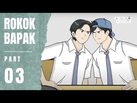 ROKOK BAPAK PART 3 - Animasi Sekolah