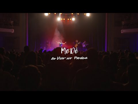 Almério e Martins - Me Dê (Ao Vivo No Parque)