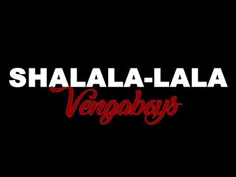SHALALA LALA By Vengaboys KARAOKE