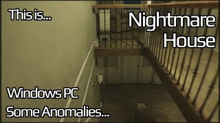 This is Nightmare House for Windows PC