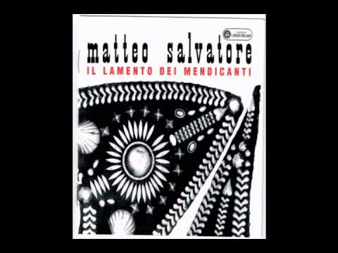 Matteo Salvatore - Padrone Mio