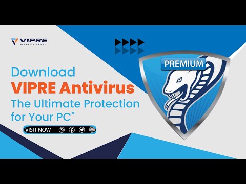 Download VIPRE Antivirus | What is vipre antivirus | Protection for my computer