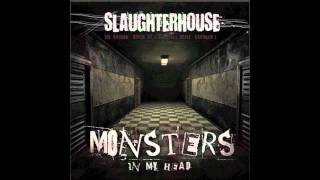 Monsters In My Head - Slaughterhouse NEW 2012 HD
