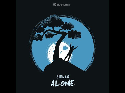Siello - Be Alone - Official