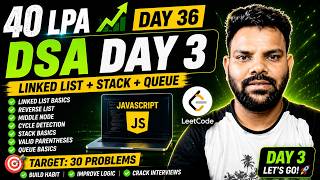 DSA Day 3 in JavaScript 🔥 | Start Your 40 LPA Journey | Day 36/180 | 40 LPA Journey 🚀