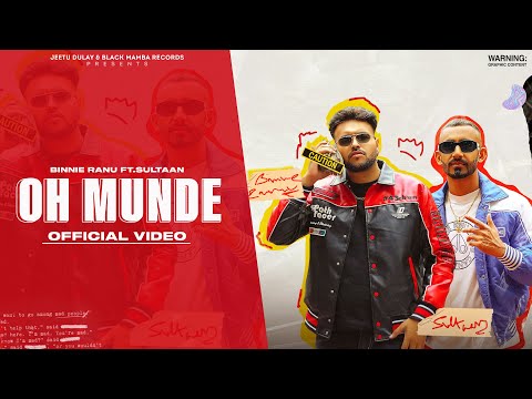 OH MUNDE (Official Video) BINNIE RANU x Sultaan | Latest Punjabi Song 2023 | New Punjabi Song 2023