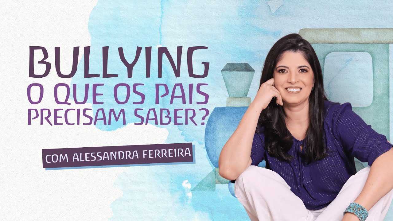 Bullying: Como Identificar, Compreender e Transformar Essa Vivência.