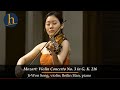 Heifetz 2016: Ji-Won Song & Beilin Han | Mozart: Violin Concerto No. 3 in G, K. 216
