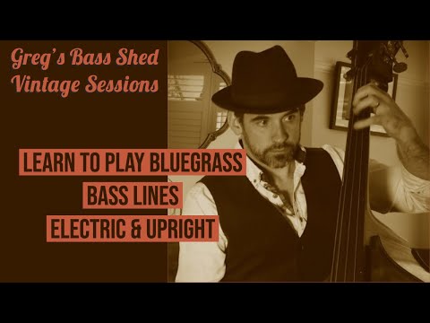 How To Play Bluegrass Bass || Electric & Upright (No.98)