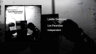 Los Paranoias - Lesslie Sessions [EP] (2008) || Full Album ||