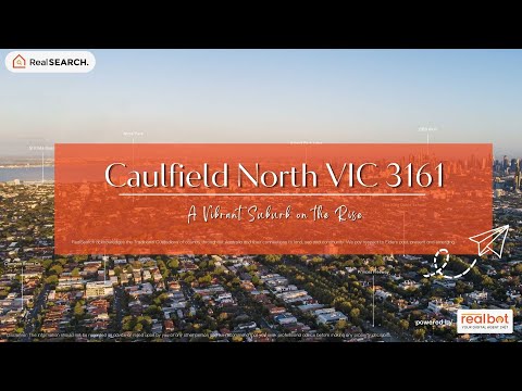 Suburb Profile: Caulfield North VIC - A Vibrant Suburb on the Rise