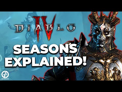 Diablo 4 Seasons - How They Will Work And What You NEED To Know