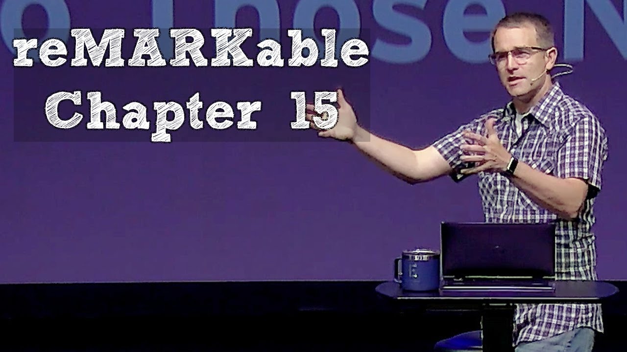 reMARKable: Chapter 15 - Corey Bullock