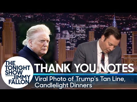 サンキューノート。トランプの日焼けラインのバイラル写真、キャンドルディナー (Thank You Notes: Viral Photo of Trump's Tan Line, Candlelight Dinners)
