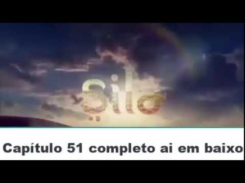 Sila Capítulo 51