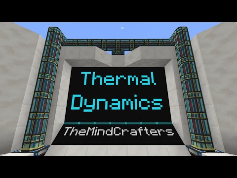 Mod Spotlight - Thermal Dynamics