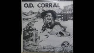 O.D. Corral - &quot;I Can Still Hear The Music&quot; - Live - private press country