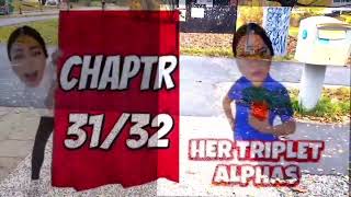 her Triplet Alphas chaptr 31/32#bookstagram #audiobooks #book #citat #movie #art #cuentacuentos #lit