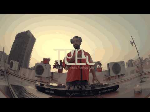 TEEJ Valentines Day RnB Rooftop Mix (Old & New Rnb, AfroRnb)