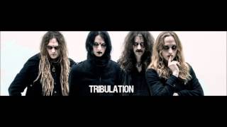 Tribulation - One Hundred Years (The Cure)