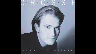 Clay Crosse -  Time To Believe