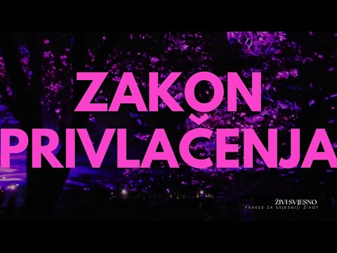 Zakon privlačenja u svakodnevnom životu