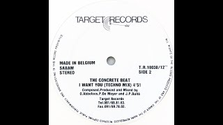 The Concrete Beat • I Want You (Techno Mix) (1989)