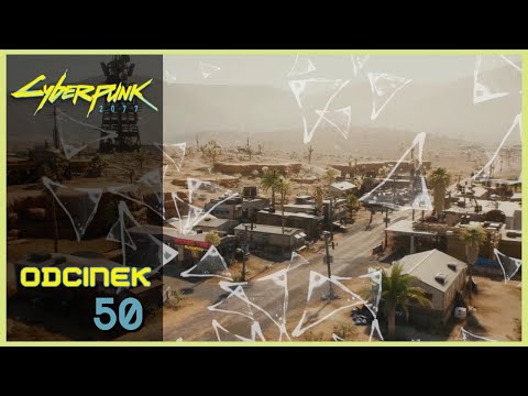 Zagrajmy w Cyberpunk 2077 | Odc. 50 | Zasadzka