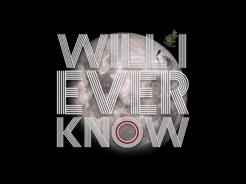 Will I ever know - NEW SINGLE - OUT NOW