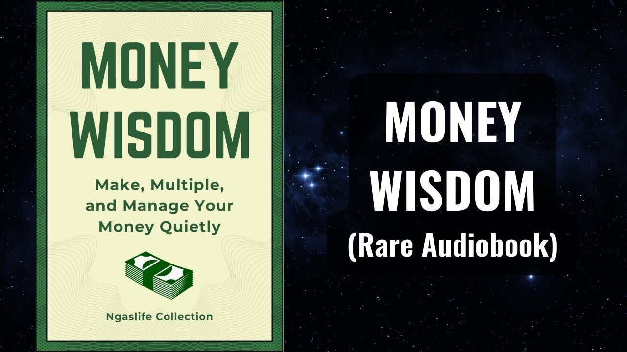 Money Wisdom -  Make, Multiple, and Manage Your Money Quietly Audiobook