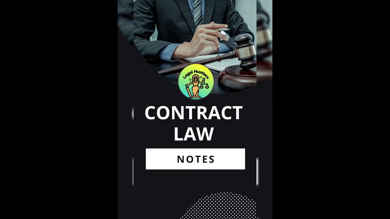 Contract Law| Notes | Module-2