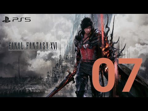 FINAL FANTASY 16 PS5 Walkthrough Gameplay Part 7 - (FULL GAME)