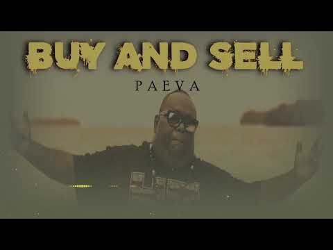 Paeva - Buy and Sell (Audio)