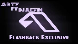 arty ft dj.reydi - Flashback [Exclusive]