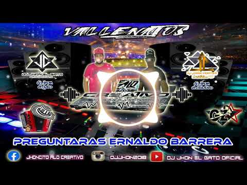 PREGUNTARAS ERNALDO BARRERA